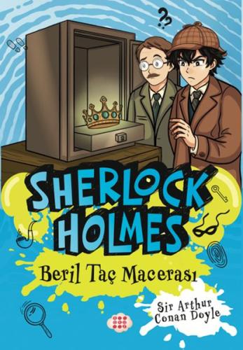 Sherlock Holmes - Beril Taç Macerası - Münzevi Kitabevi