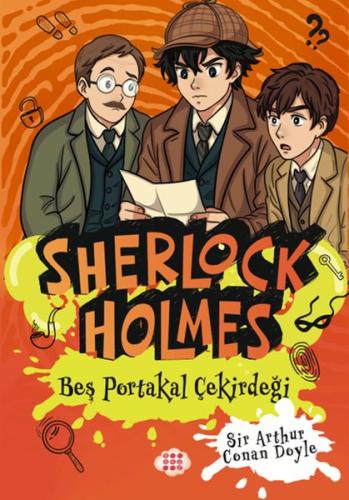 Sherlock Holmes - Beş Portakal Çiçeği - Münzevi Kitabevi