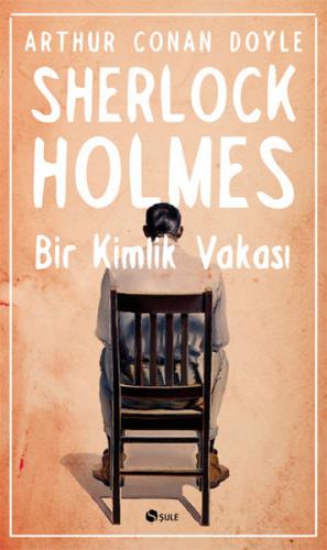 Kurye Kitabevi - Sherlock Holmes Bir Kimlik Vakası