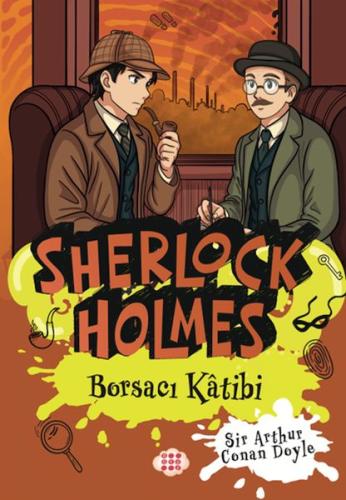 Sherlock Holmes - Borsacı Kâtibi - Münzevi Kitabevi
