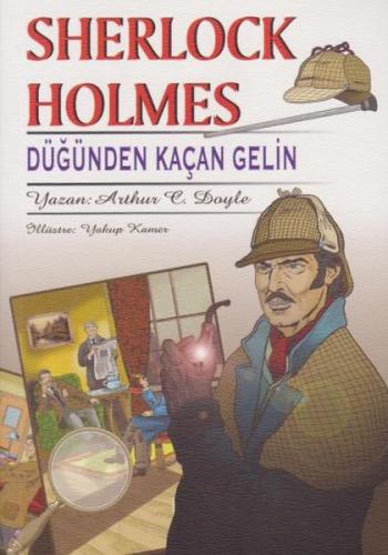 Kurye Kitabevi - Sherlock Holmes - Düğünden Kaçan Gelin