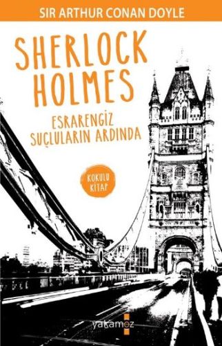 Kurye Kitabevi - Sherlock Holmes Esrarengiz Suçluların Ardında
