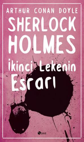 Kurye Kitabevi - Sherlock Holmes İkinci Lekenin Esrarı