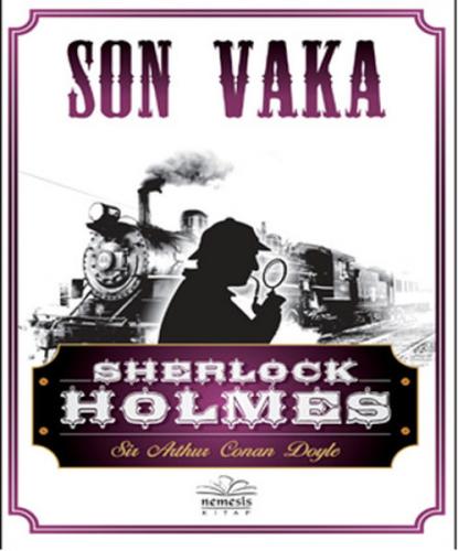 Sherlock Holmes - Son Vaka