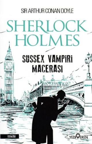 Sherlock Holmes - Sussex Vampiri Macerası