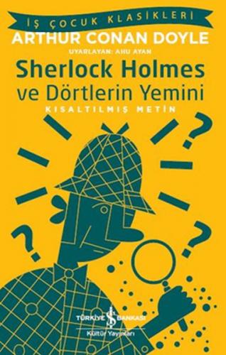 Kurye Kitabevi - Sherlock Holmes ve Dörtlerin Yemini İş Çocuk Klasikle