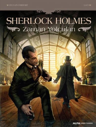 Kurye Kitabevi - Sherlock Holmes-Zaman Yolcuları