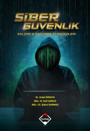 Kurye Kitabevi - Siber Güvenlik-Saldırı ve Savunma Stratejileri Renkli