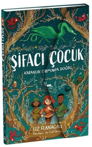 Şifacı Çocuk 1 - Karanlık Orman'a Doğru (3 Boyutlu Kapak)