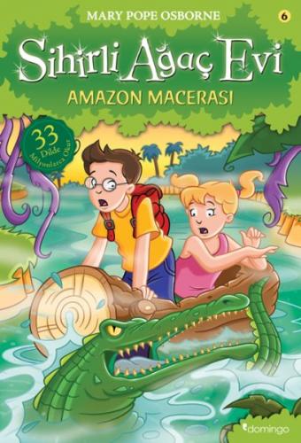 Kurye Kitabevi - Sihirli Ağaç Evi 6-Amazon Macerası