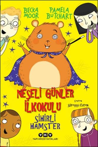 Kurye Kitabevi - Neşeli Günler İlkokulu-Sihirli Hamster
