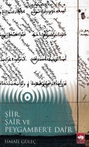 Şiir, Şair ve Peygamber'e Dair - Münzevi Kitabevi