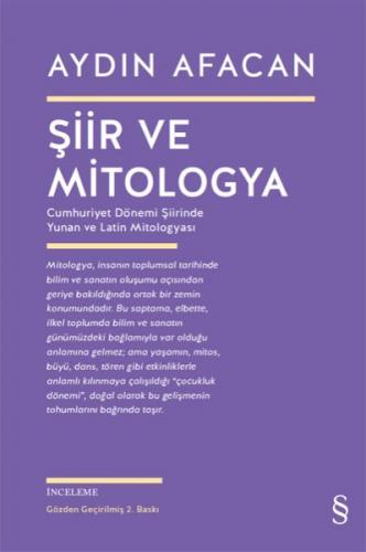 Şiir ve Mitologya - Cumhuriyet Dönemi Şiirinde Yunan ve Latin Mitologyası