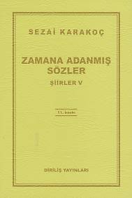 Şiirler 5 - Zamana Adanmış Sözler