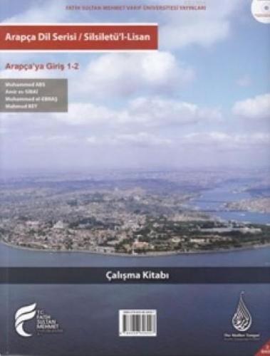 Kurye Kitabevi - Silsiletü'l Lisan Arapçaya Giriş 1 2 Çalışma Kitabı