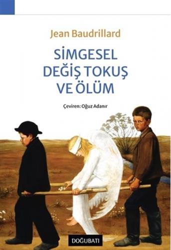 Simgesel Değiş Tokuş ve Ölüm - Münzevi Kitabevi