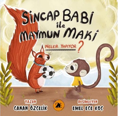 Sincap Babi ile Maymun Maki Neler Yapıyor?