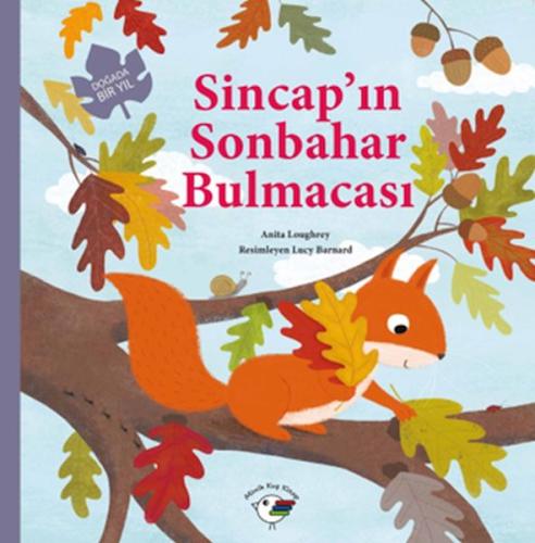 Kurye Kitabevi - Sincap’ın Sonbahar Bulmacası – Doğada Bir Yıl