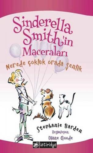 Sinderella Smith’in Maceraları - Nerede Çokluk Orada Şenlik - Münzevi 