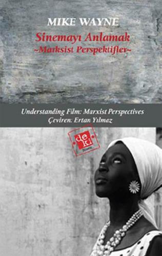 Kurye Kitabevi - Sinemayi Anlamak: Marksist Perspektifler