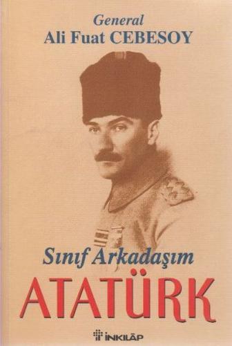 Sınıf Arkadaşım Atatürk - Münzevi Kitabevi
