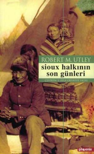 Kurye Kitabevi - Sioux Halkının Son Günleri