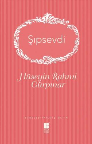 Şıpsevdi (Sadeleştirilmiş Metin)