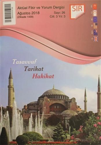 SIR - Aktüel Fikir ve Yorum Dergisi - Ağustos 2018 : Sayı:26 - Münzevi