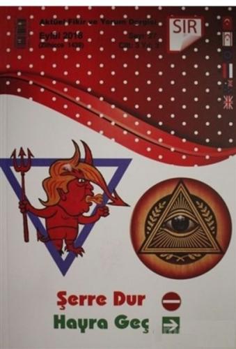 SIR - Aktüel Fikir ve Yorum Dergisi - Eylül 2018 : Sayı:27 - Münzevi K