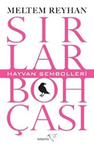 Sırlar Bohçası-II (Hayvan Sembolleri)