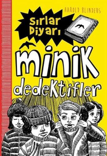Sırlar Diyarı - Minik Dedektifler - Münzevi Kitabevi