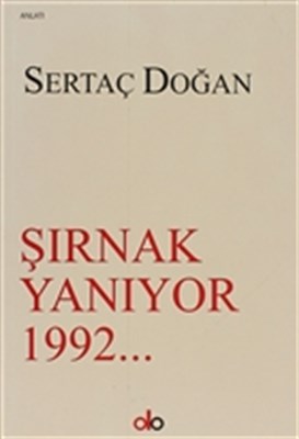 Kurye Kitabevi - Şırnak Yanıyor 1922...