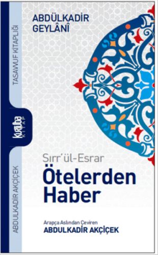 Sırr'ül-Esrar Ötelerden Haber