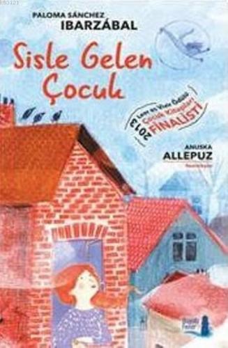 Sisle Gelen Çocuk - Münzevi Kitabevi