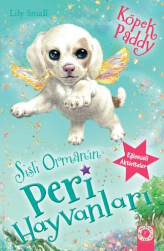 Sisli Ormanın Peri Hayvanları Köpek Paddy - Münzevi Kitabevi