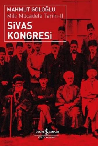 Kurye Kitabevi - Milli Mücadele Tarihi-II: Sivas Kongresi