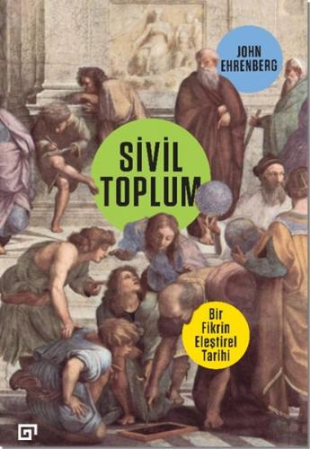 Kurye Kitabevi - Sivil Toplum: Bir Fikrin Eleştirel Tarihi