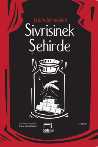 Sivrisinek Şehirde - Münzevi Kitabevi