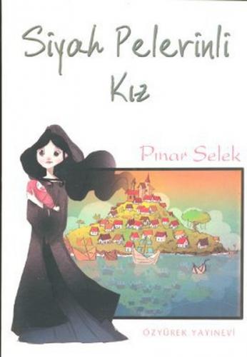 Siyah Pelerinli Kız - Münzevi Kitabevi