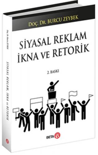 Siyasal Reklam İkna ve Retorik
