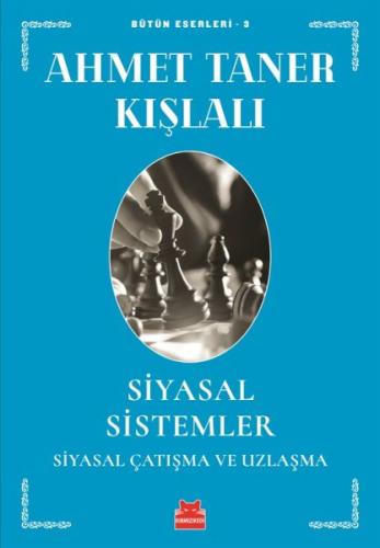 Siyasal Sistemler Siyasal Çatışma ve Uzlaşma - Münzevi Kitabevi