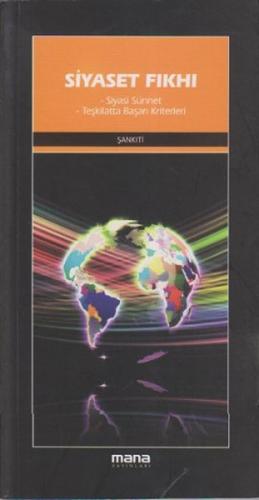 Siyaset Fıkhı  Siyasi Sünnet - Teşkilatta Başarı Kriterleri