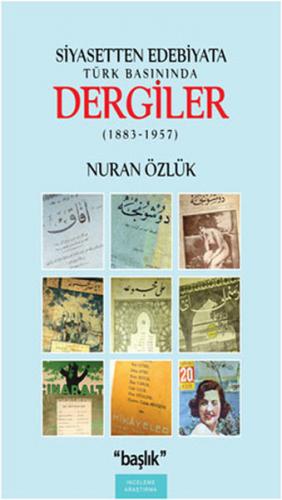 Kurye Kitabevi - Siyasetten Edebiyata Türk Basınında Dergiler