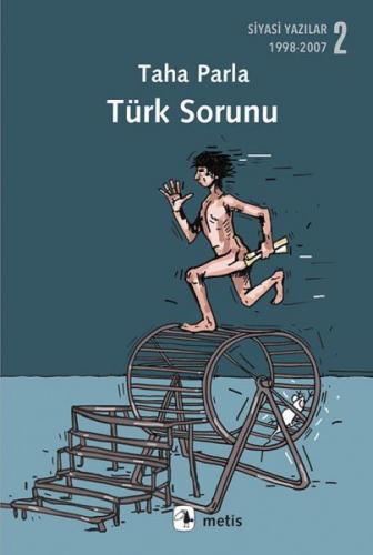 Kurye Kitabevi - Türk Sorunu Siyasi Yazılar 2 - 1998-2007