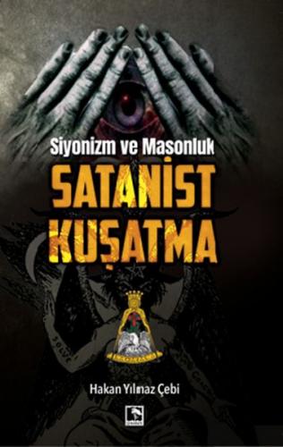 Kurye Kitabevi - Siyonizm ve Masonluk - Satanist Kuşatma
