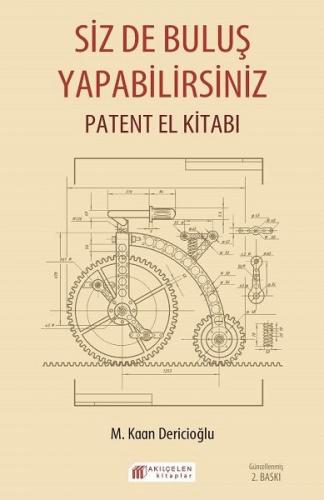 Kurye Kitabevi - Siz de Buluş Yapabilirsiniz-Patent El Kitabı