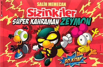 Kurye Kitabevi - Sizinkiler-30:Süper Kahraman Zeymon