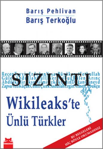 Kurye Kitabevi - Sızıntı Wikileakste Ünlü Türkler