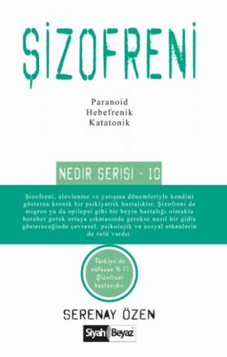 Şizofreni Nedir Serisi 10 - Münzevi Kitabevi