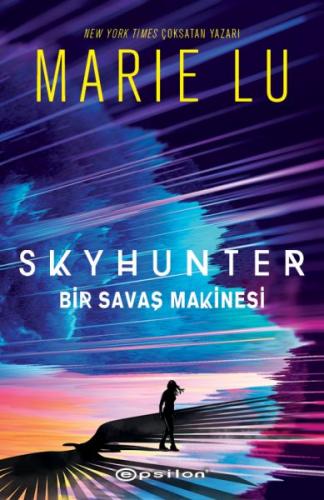 Kurye Kitabevi - Skyhunter: Bir Savaş Makinesi
